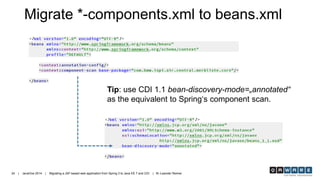 Migrating a JSF-Based Web Application from Spring 3 to Java EE 7 and ...