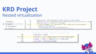 KRD Project
Nested virtualization
 