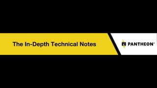 The In-Depth Technical Notes
 