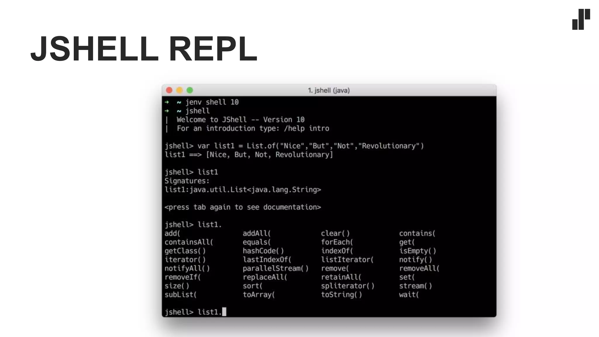 JSHELL REPL
 