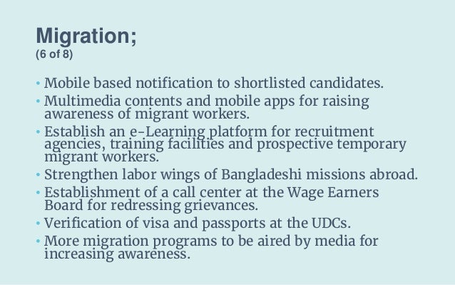 Migration;
(6 of 8)
• Mobile based notification to shortlisted candidates.
• Multimedia contents and mobile apps for raisi...