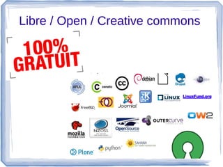 Libre / Open / Creative commons 
 