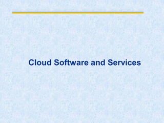 Cloud Software and Services
 