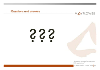Migration Concepts For Enterprise PHP Applications