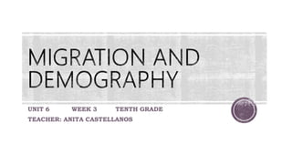 UNIT 6 WEEK 3 TENTH GRADE
TEACHER: ANITA CASTELLANOS
 