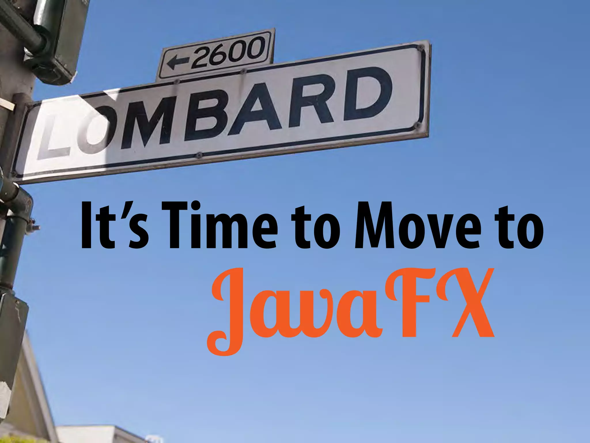 Migration from Swing to JavaFX