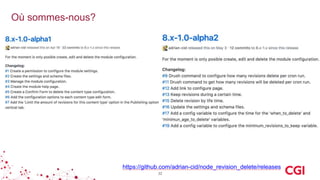 Où sommes-nous?
32
https://github.com/adrian-cid/node_revision_delete/releases
 