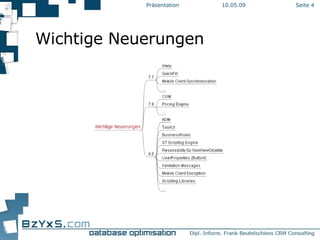 Wichtige Neuerungen 10.06.09 Präsentation Seite  