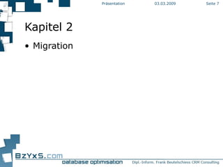 Kapitel 2 Migration 03.03.2009 Präsentation Seite  
