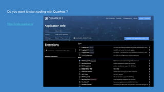 Do you want to start coding with Quarkus ?
https://code.quarkus.io/
 
