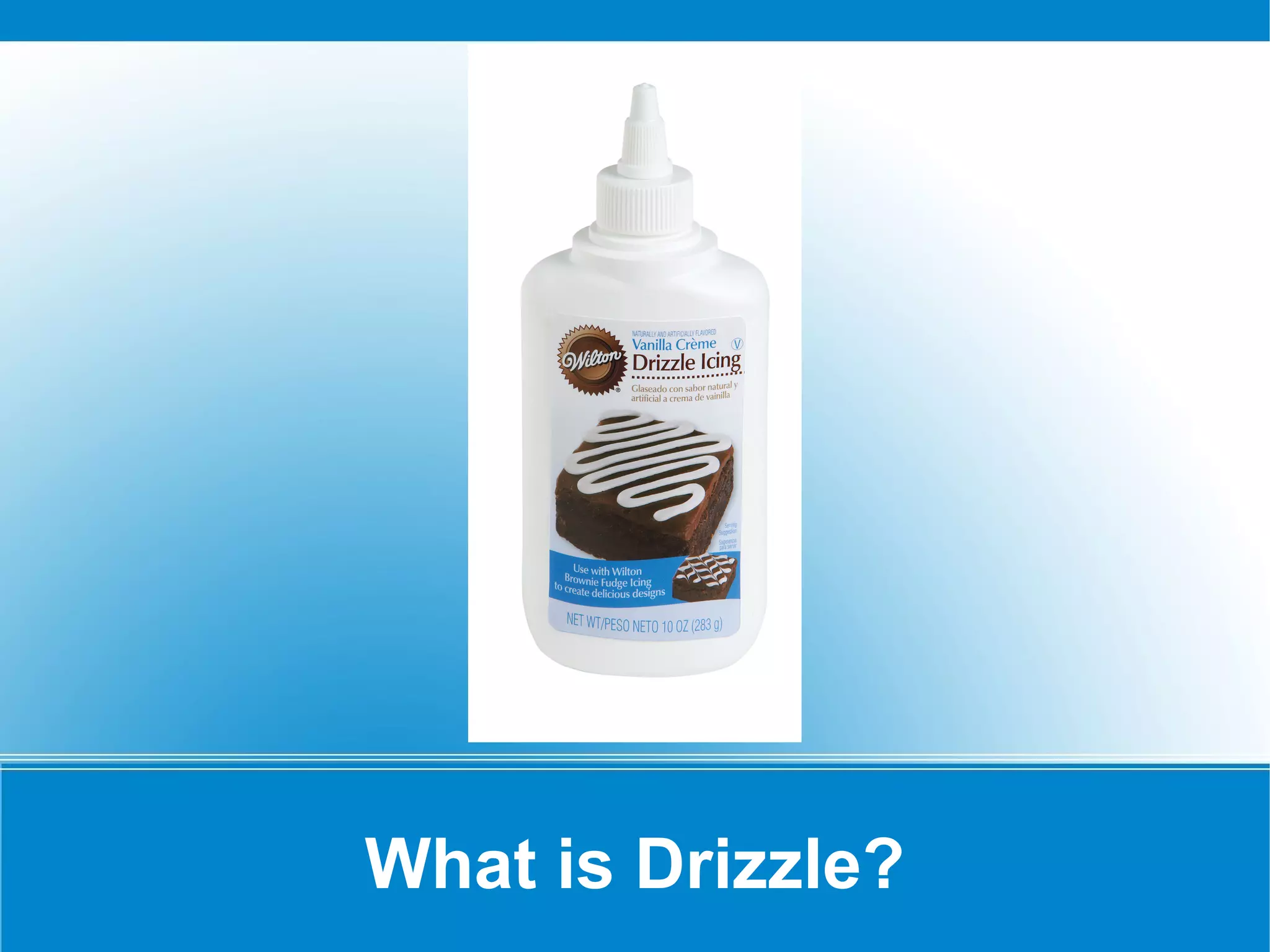 What is Drizzle? 
