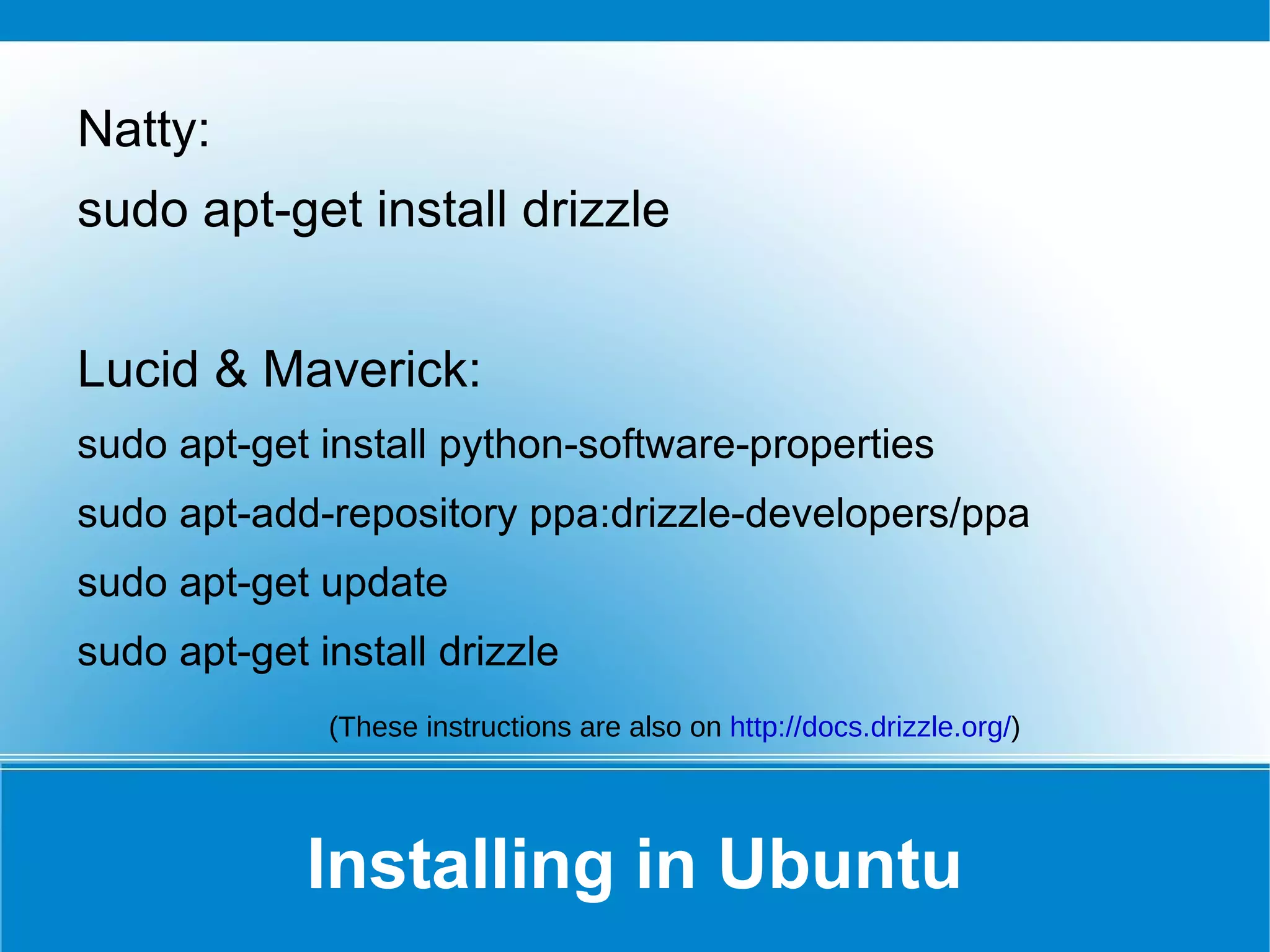 MySQL to Drizzle, stress free migration Picture by K Latham under a CC by NC SA 2.0 license 