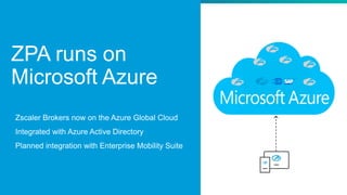 ©2018 Zscaler, Inc. All rights reserved.
 