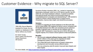 Customer Evidence - Why migrate to SQL Server?
 