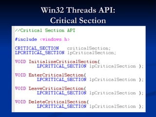 Win32 Threads API: Critical Section 
