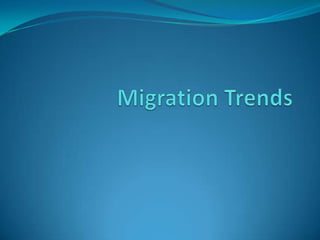 Migration Trends 