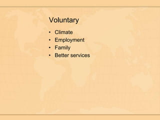 VoluntaryClimateEmploymentFamilyBetter services