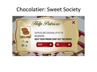 Chocolatier: Sweet Society 