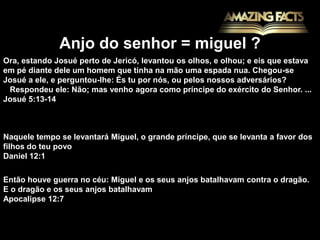 moisésE apareceu - lhe o anjo do Senhor em uma chama de fogo do meio duma sarça. Moisés olhou, e eis que a sarça ardia no fogo, e a sarça não se consumia...Ex. 3:2 Disse mais: Eu sou o Deus de teu pai, o Deus de Abraão, o Deus de Isaque, e o Deus de Jacó. E Moisés escondeu o rosto, porque temeu olhar para Deus.Ex. 3:6