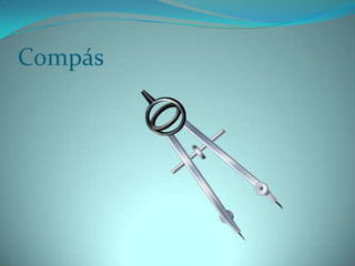 Compás

 