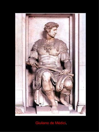 Giuliano de Médici . 