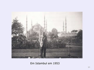 Em Istambul em 1953 