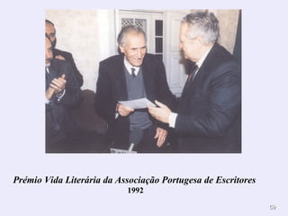 Prémio Vida Literária da Associação Portugesa de Escritores 1992 