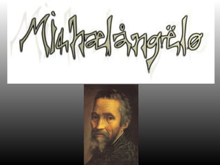 michelangelo