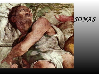 JONAS
 