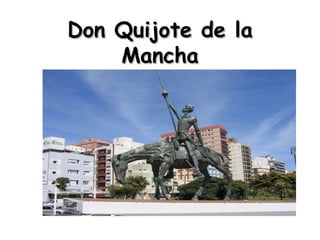 Don Quijote de la Mancha 
