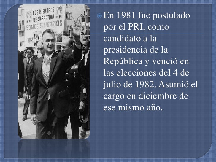 Miguel de la madrid hurtado Miguel de la madrid hurtado
