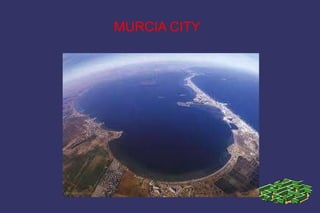 MURCIA CITY 