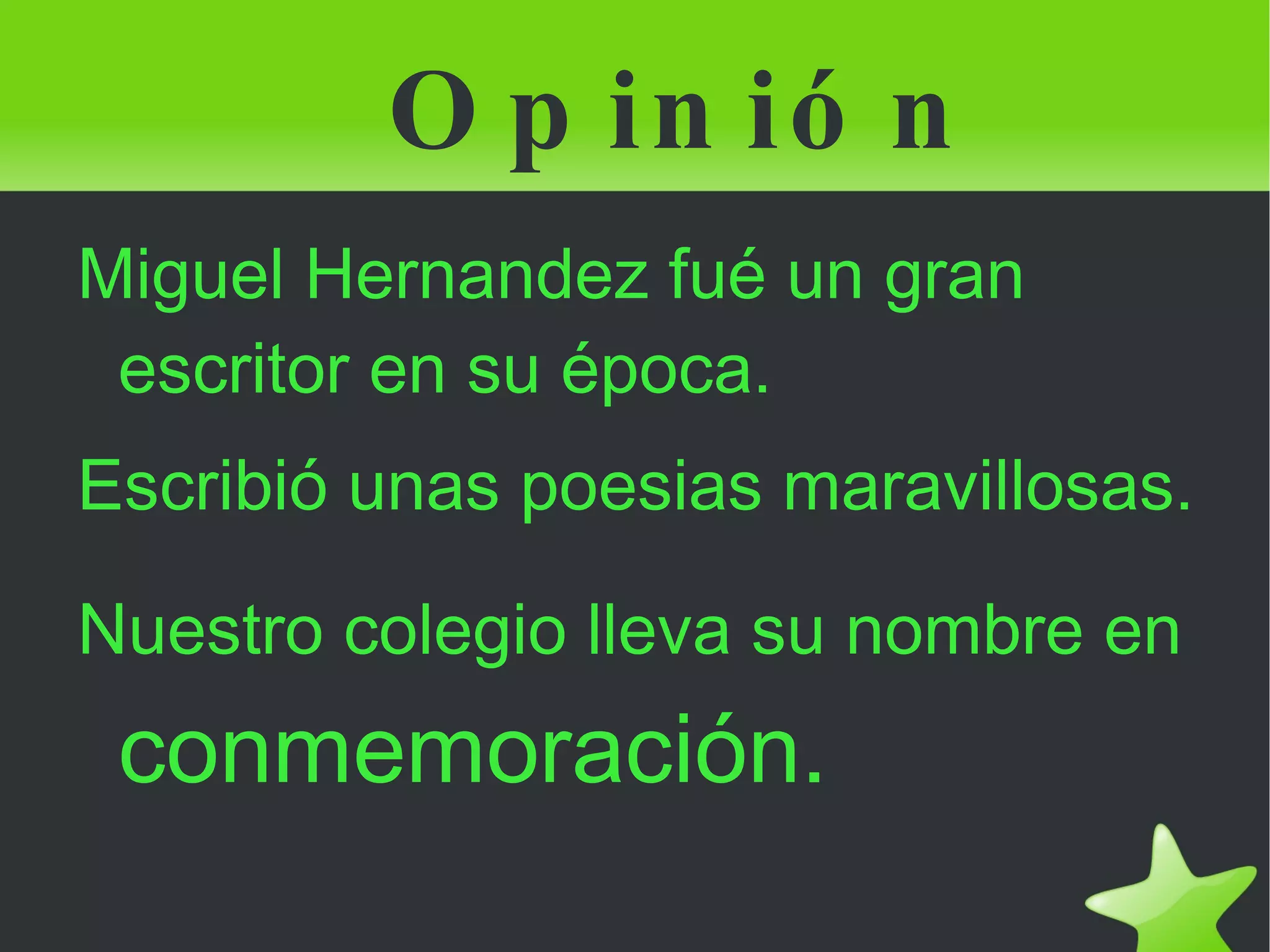 Un fragmento de uno de sus poemas. Por el cinco de enero