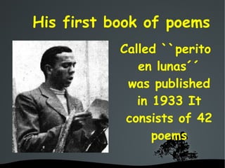 My favorite poem by Miguel Hernandez is Elejia to Ramon Sije