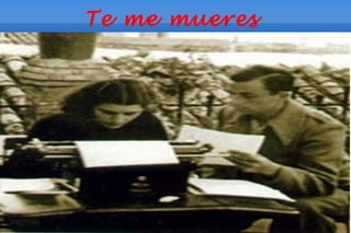 file:///E:/MIGUEL%20HERNANDEZ/carta4.jpg
                                           Te me mueres
 