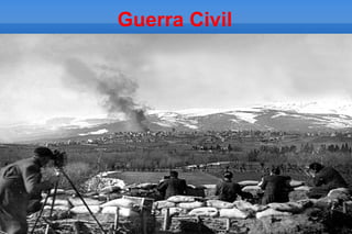 Guerra Civil
 
