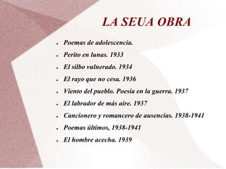 Va conèixer a Vicente Alexandre i 	a Pablo Neruda.