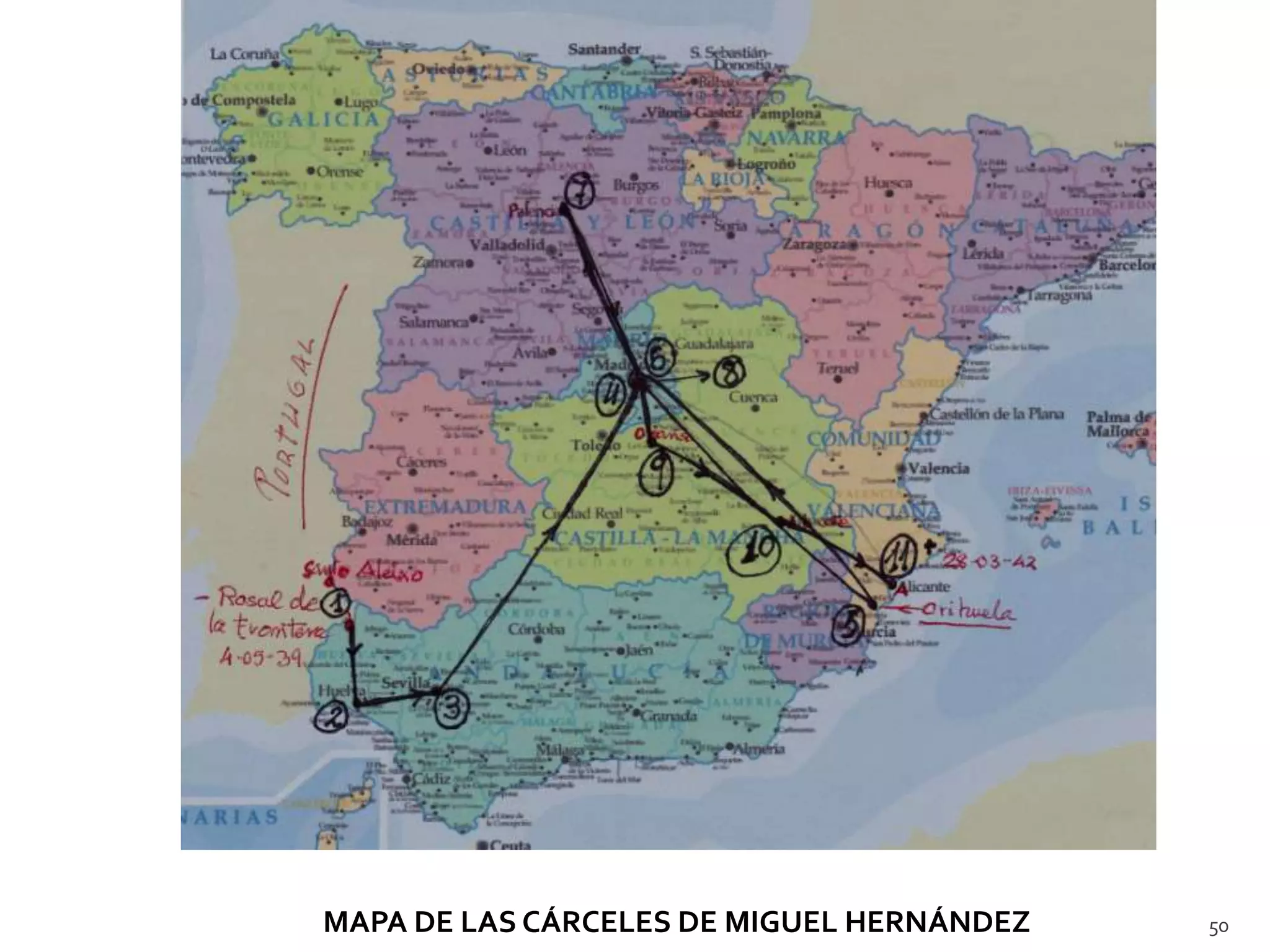 MAPA DE LAS CÁRCELES DE MIGUEL HERNÁNDEZ   50
 