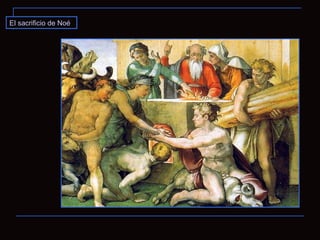 El sacrificio de Noé 
