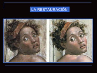 LA RESTAURACIÓN  