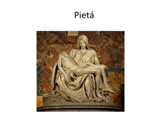 Pietá 
 