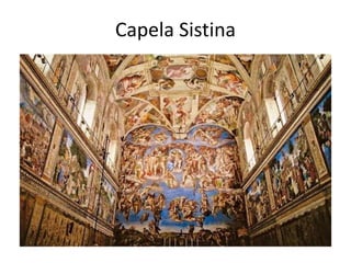 Capela Sistina 
 