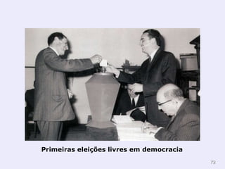    Primeiras eleições livres em democracia 