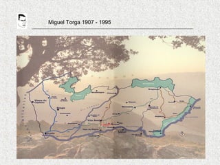 Miguel Torga 1907 - 1995
 