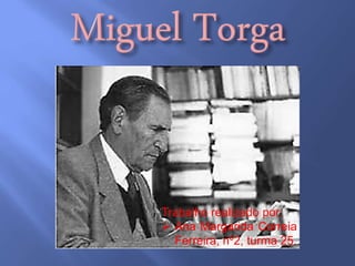 Trabalho realizado por:
 Ana Margarida Correia
Ferreira, nº2, turma 25.
 
