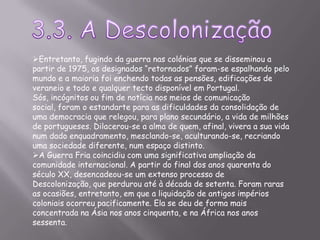 3.2. O pós 25 de AbrilDefinição