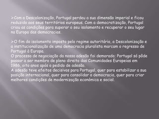 Golpe  de Estado que, em 1974 pôs fim à ditadura do governo de Marcelo Caetano e alterou o regime político do país.