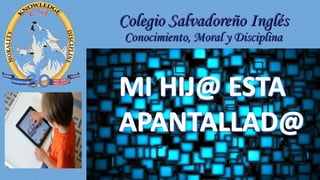 Colegio Salvadoreño InglésColegio Salvadoreño Inglés
Conocimiento, Moral y DisciplinaConocimiento, Moral y Disciplina
 