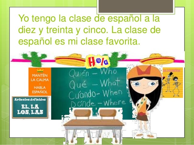 yo tengo mi clase de