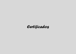 Certificados
 